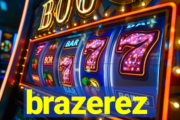 brazerez