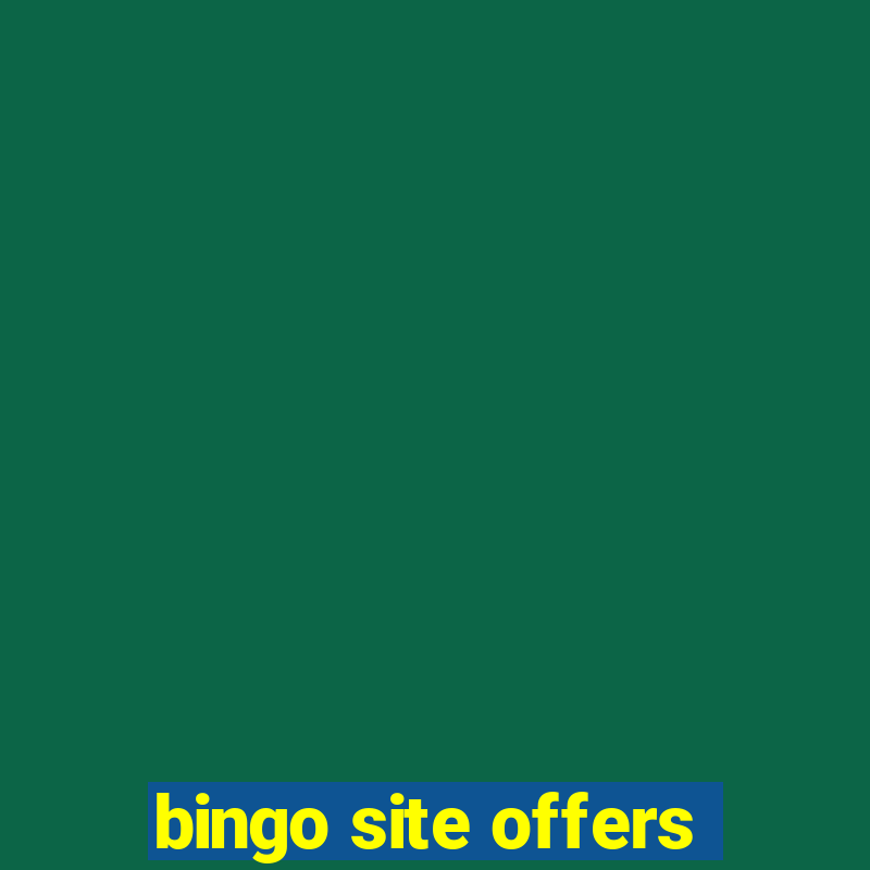 bingo site offers