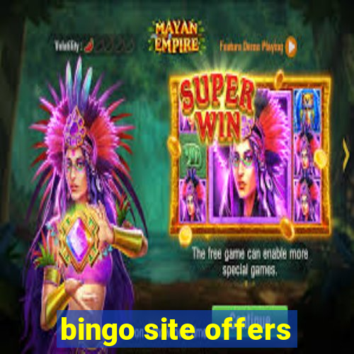 bingo site offers