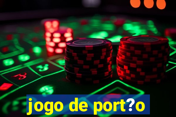 jogo de port?o