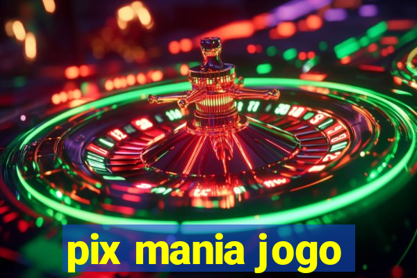 pix mania jogo