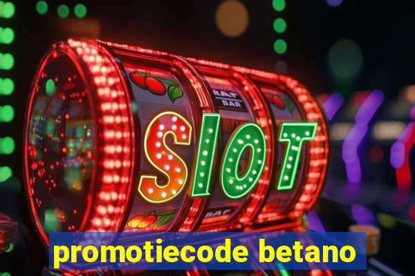 promotiecode betano