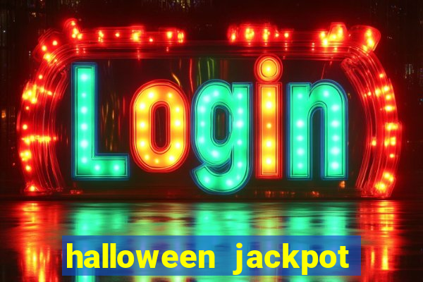 halloween jackpot slots paga mesmo