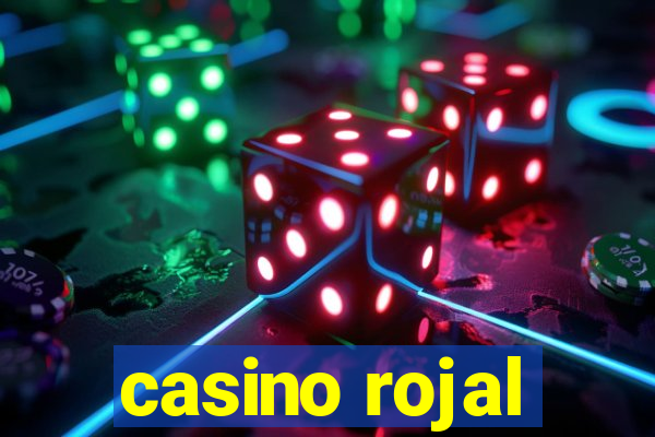 casino rojal