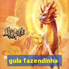 gula fazendinha