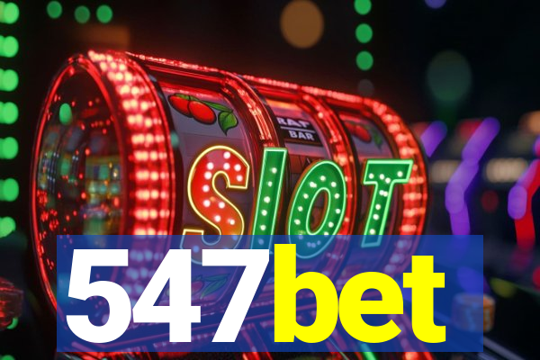 547bet