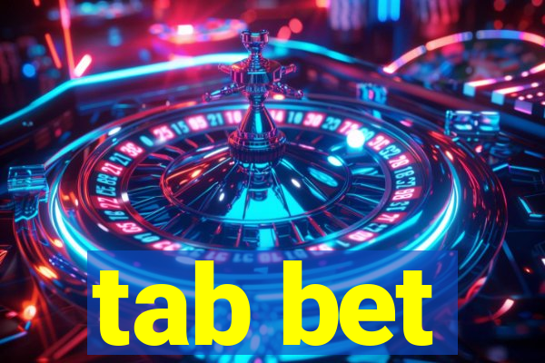 tab bet