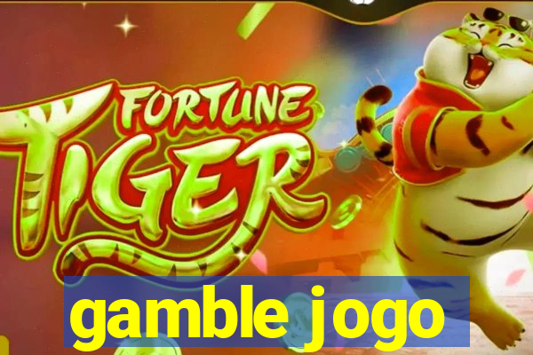 gamble jogo