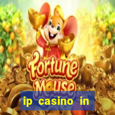 ip casino in biloxi mississippi