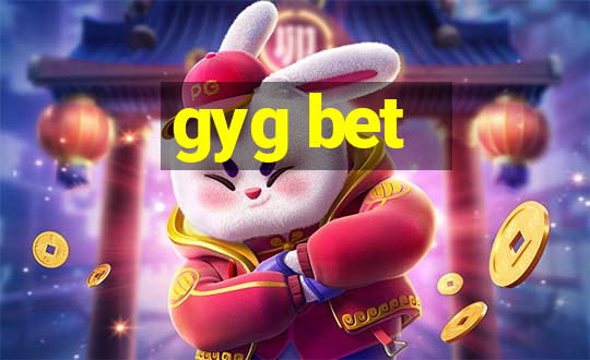 gyg bet