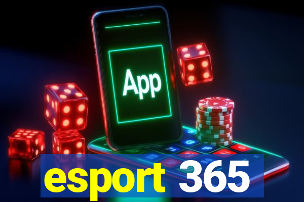 esport 365