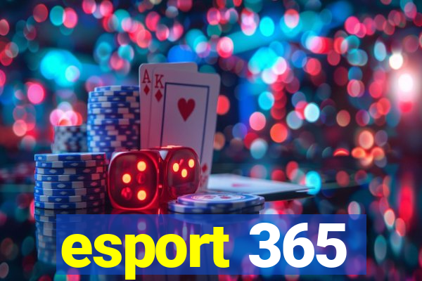 esport 365