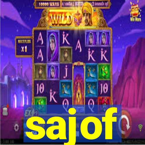 sajof