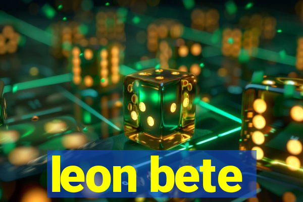 leon bete