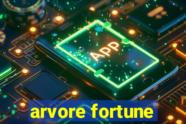 arvore fortune