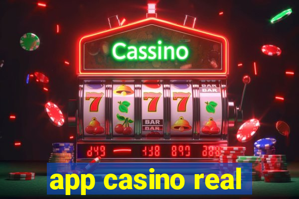 app casino real