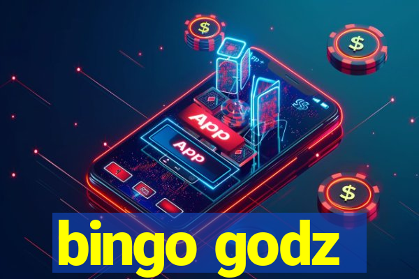 bingo godz