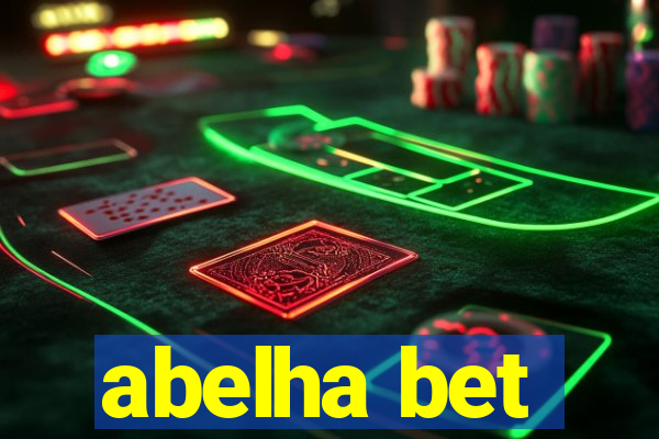 abelha bet