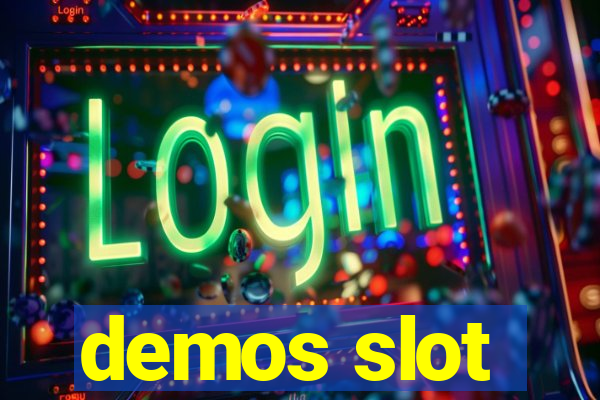 demos slot