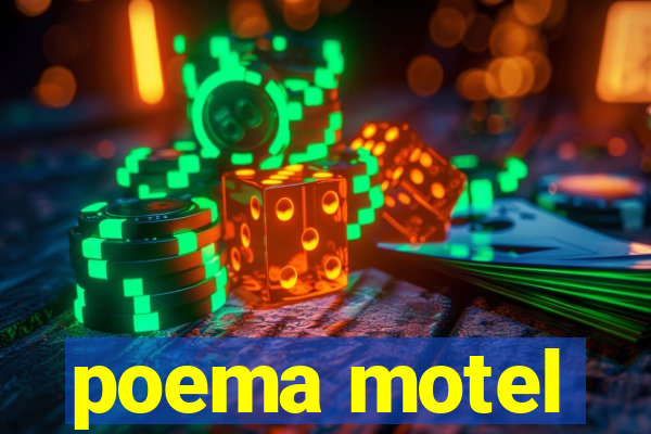 poema motel