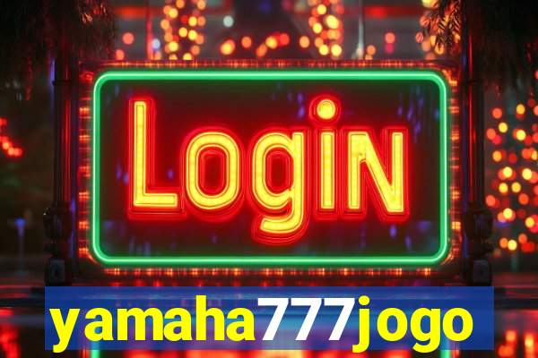 yamaha777jogo