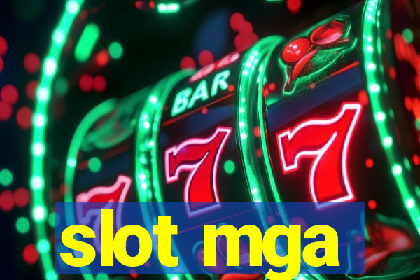 slot mga