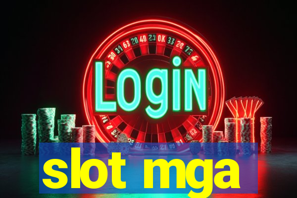 slot mga