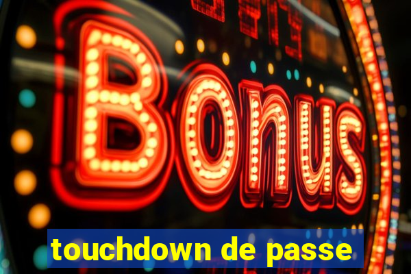 touchdown de passe