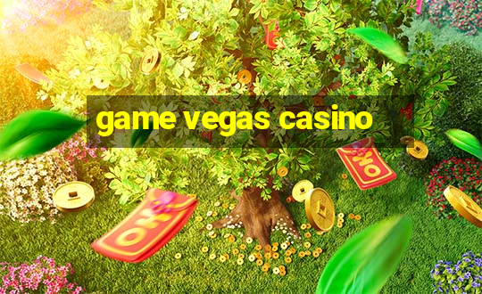 game vegas casino