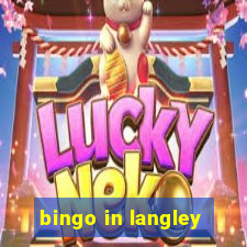 bingo in langley