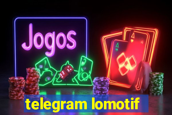 telegram lomotif