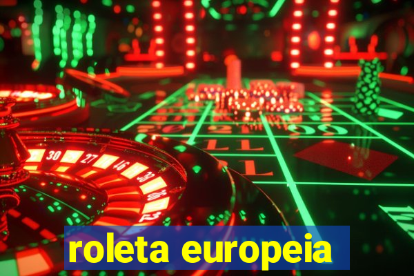 roleta europeia