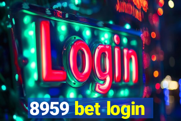 8959 bet login