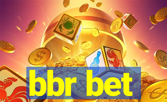 bbr bet