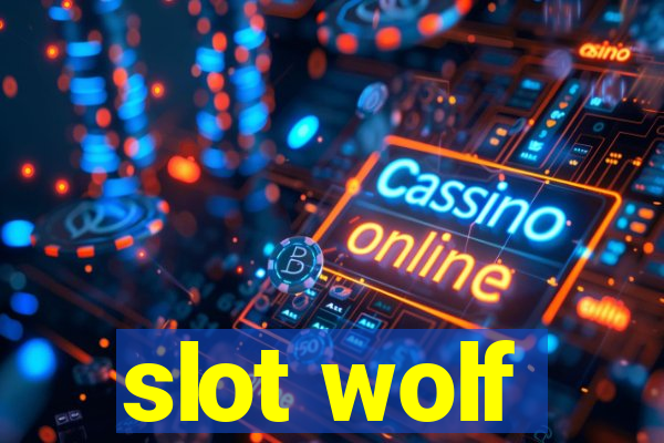 slot wolf