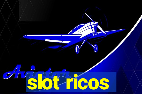 slot ricos