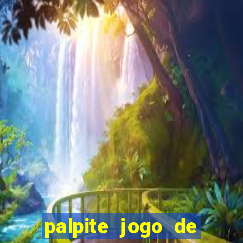 palpite jogo de futebol de hoje