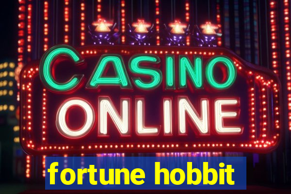 fortune hobbit