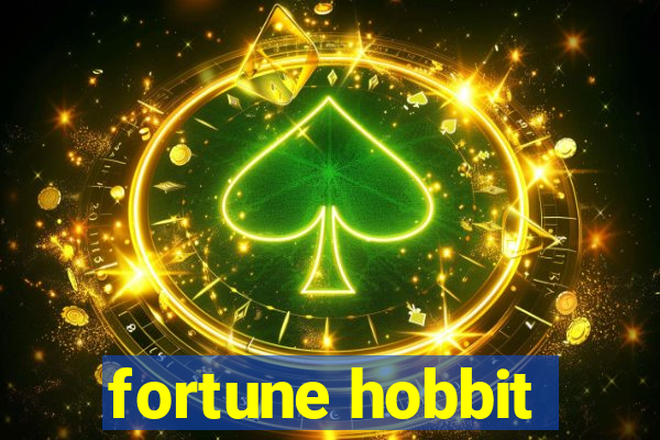 fortune hobbit