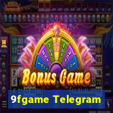 9fgame Telegram