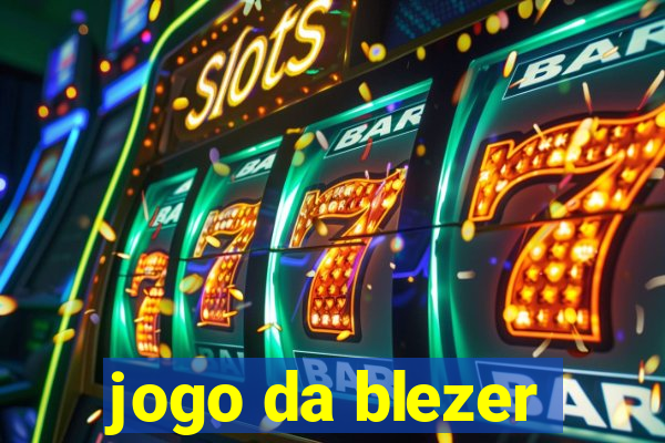 jogo da blezer