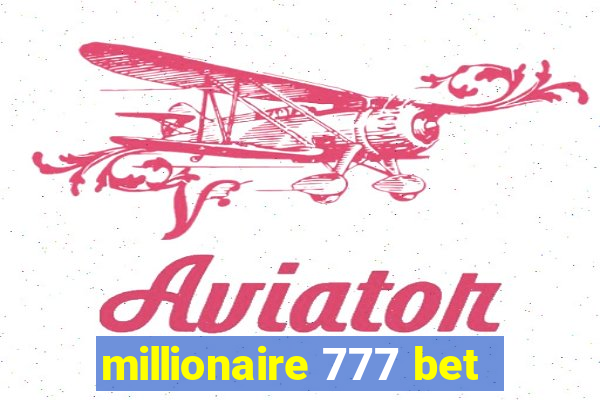 millionaire 777 bet