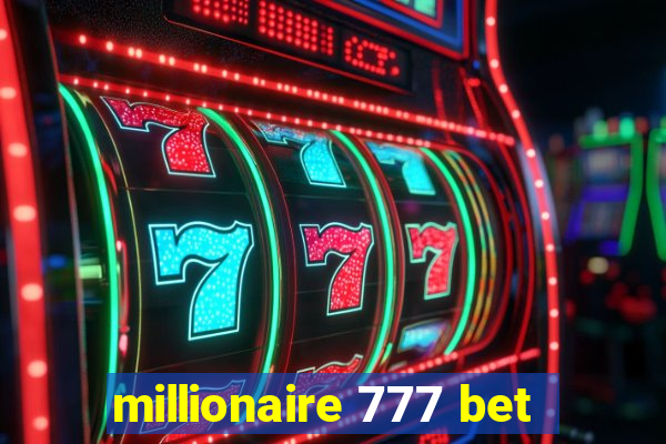 millionaire 777 bet