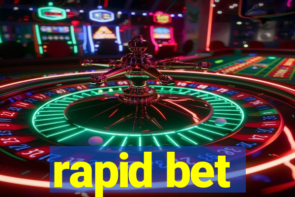 rapid bet