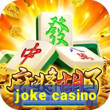 joke casino