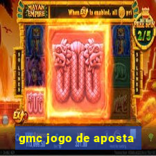 gmc jogo de aposta