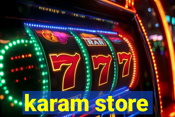 karam store