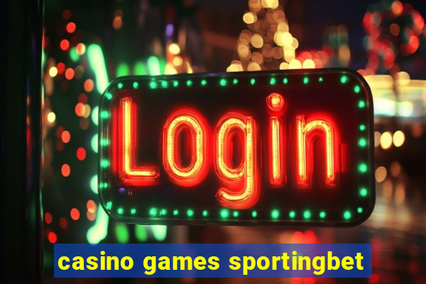 casino games sportingbet