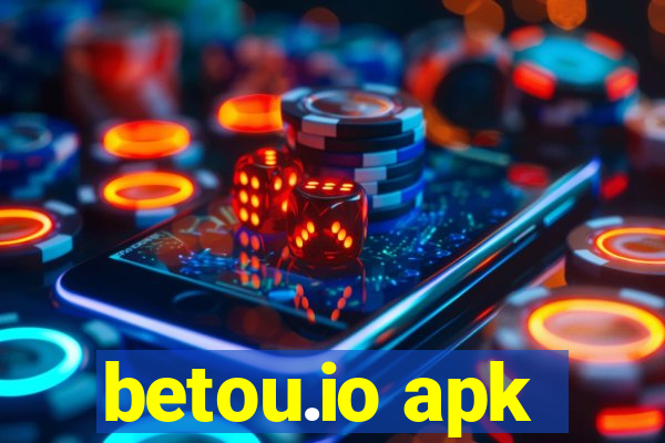 betou.io apk