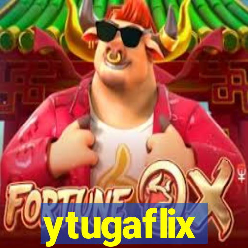 ytugaflix